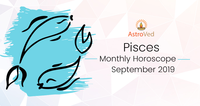 Pisces Monthly Horoscope – September 2019