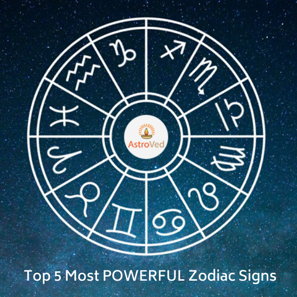 Top 5 Most POWERFUL Zodiac Signs