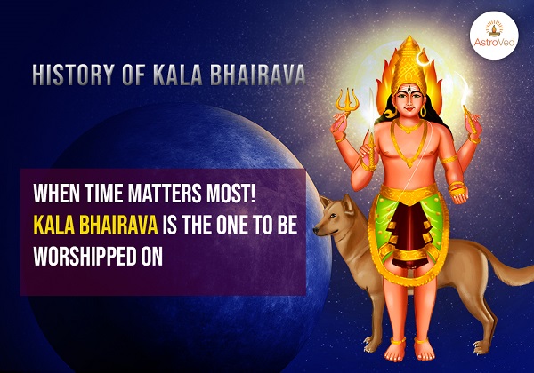 History of Kala Bhairava