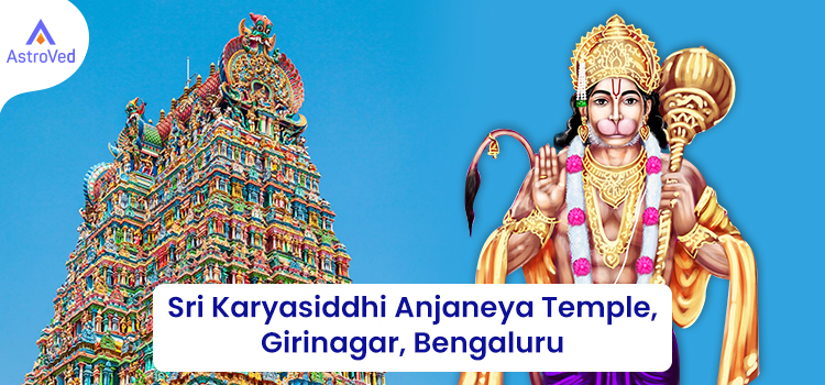 Sri Karyasiddhi Anjaneya Temple, Girinagar, Bangalore