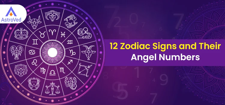 12 Zodiac Signs and Their Angel Numbers